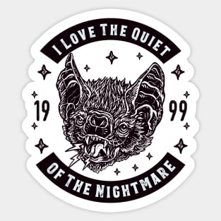 Quiet Nightmare Sticker